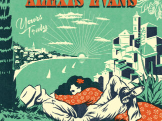 Alexis Evans "Yours truly"