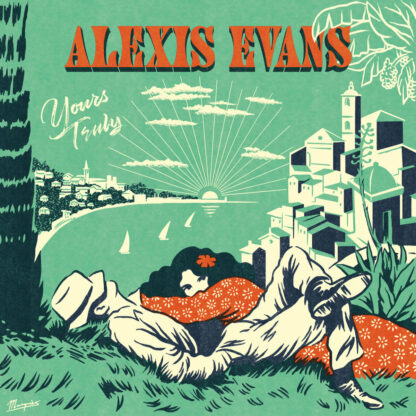 Alexis Evans "Yours truly"